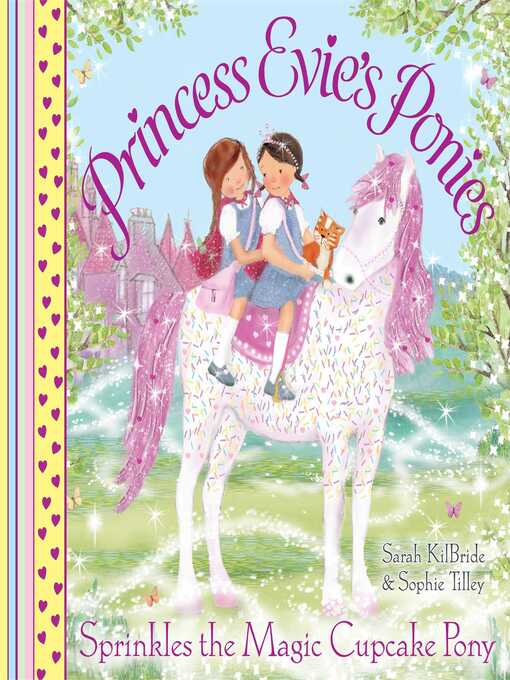 Title details for Sprinkles the Magic Cupcake Pony by Sarah Kilbride - Wait list